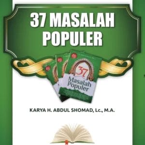 Catatan Terhadap Buku 37 Masalah Populer